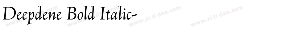 Deepdene Bold Italic字体转换